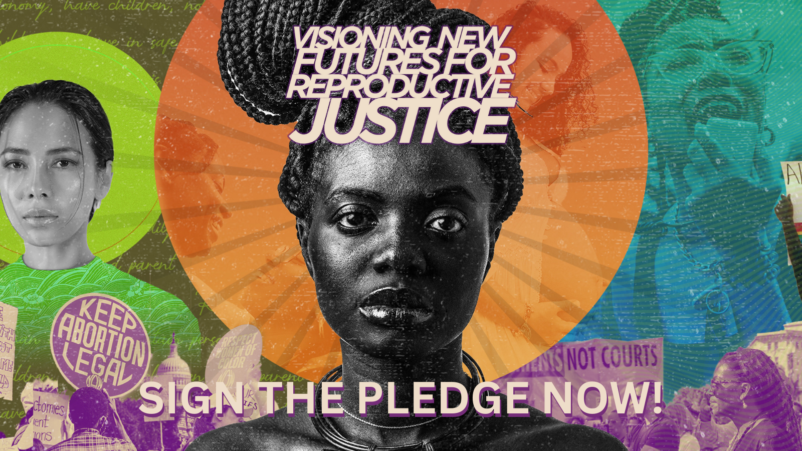 Visioning New Futures For Reproductive Justice